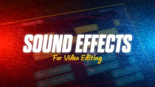 Best Sound Effects For Edits  Free Sound Effects No Copyright  2024 [upl. by Jareb]