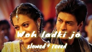 Woh Ladki Jo Sabse Alag Hai  Badshah  Slowed  Reverb [upl. by Ubald]