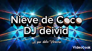 Nieve de Coco ft Dale guaracha Josvic ft DJ deivid [upl. by Kunkle759]