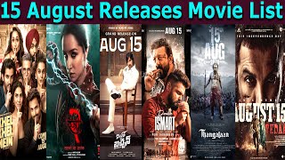 15th August Releases Movie List Stree2 Double I Smart Thangalaan Vedha Mr Bachchan [upl. by Vida943]