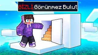 GİZLİ GÖRÜNMEZ BULUT BULDUK  Minecraft [upl. by Nesyaj]