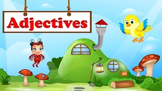 What Is an Adjective  Adjectives for Kids  How to Describe Nouns Using Adjectives [upl. by Esylle847]