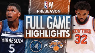 Minnesota Timberwolves vs New York Knicks  Full Game Highlights  October 13 2024 NBA Preseason [upl. by Hancock710]