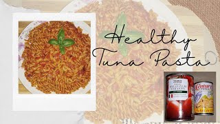 Healthy Tuna Pasta RecipeNo BakeReady in MinutesQuick and Easy Recipe [upl. by Navetse]