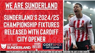 Sunderland to face Cardiff in season opener as 202425 Championship fixtures are released [upl. by Aurie124]