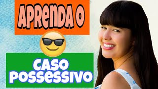 Aprenda como fazer o Caso Possessivo ou caso genitivo com s em inglês [upl. by Scibert675]