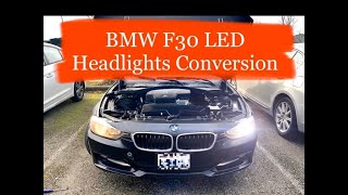 BMW F30F31 LED Headlight Conversion [upl. by Repohtsirhc718]