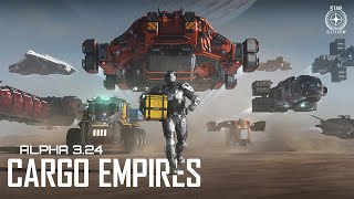 Star Citizen Alpha 324  Cargo Empires [upl. by Rasec]