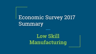 Economic Survey 2017 Summary Chapter 7 for UPSC Prelims and Mains 2017 [upl. by Amlev]