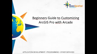 New Class Release Beginners Guide to Customizing ArcGIS Pro with Arcade [upl. by Bolten]