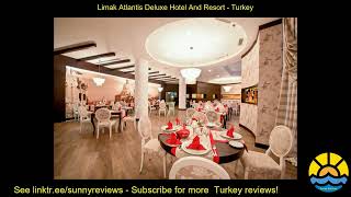 limak atlantis deluxe hotel and resort [upl. by Doreen584]