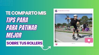 TIPS para patinar mejor  empujes Rolles Andando en linea [upl. by Ynotna]