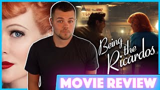 Being the Ricardos 2021  Movie Review [upl. by Annadiane]