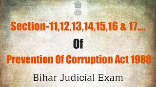 Section 111213141516 amp 17 Of Prevention Of Corruption Act 1988  Bihar Judicial Exam [upl. by Etana]