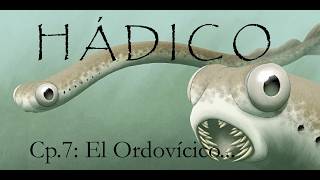 El Ordovícico Primeros Vertebrados Extición la Vida se expande Capítulo 7 quotHÁDICOquot [upl. by Callahan940]