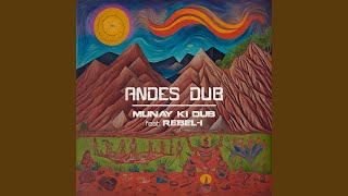 Andes Dub [upl. by Erie579]