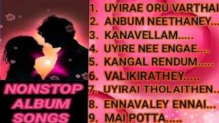 💖ALBUM SONGS TAMIL PART  2💖  NONSTOP ALBUM SONGS PART 2  NONSTOP SONGS TAMIL 💝💝 BEST LOVE S [upl. by Hedwiga]