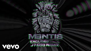 MENTIS  Excuses J Fado Remix  Official Audio ft Kate Wild [upl. by Ymor]