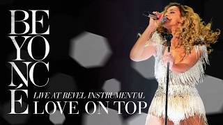 Beyoncé  Love On Top Live At Revel Instrumental [upl. by Ambrosius]