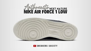 ANTHRACITE 2024 Nike Air Force 1 Low Next Nature  DETAILE LOOK  PRICE [upl. by Service]