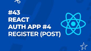 43 REACT Dersleri Authenticate App Register axios post [upl. by Nnylyma]