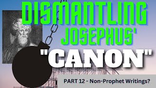 Dismanteling the Canonical Interpretation of Josephus NonProphet Writings [upl. by Anotyad]