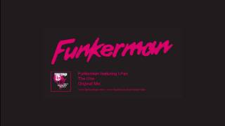 Funkerman ft IFan  The One Original Mix [upl. by Alverson]