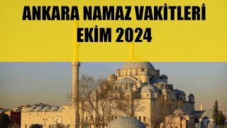 Ankara Namaz Vakitleri  EKİM 2024 [upl. by Sirromaj]