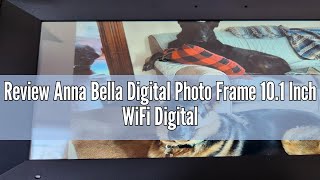 Review Anna Bella Digital Photo Frame 101 Inch WiFi Digital Picture Frame IPS HD Touch Screen Smart [upl. by Nrobyalc]