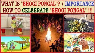 What is quotBhogi Pongalquot Importance How to celebrate quotBhogi Pongalquot in English [upl. by Ilzel]