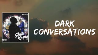 Dark Conversations Lyrics by Rod Wave [upl. by Silverman]