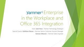 Yammer Enterprise in the Workplace and Office 365 Integration [upl. by Ellehsram]