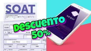 Comprar SOAT por Nequi 50 de descuento [upl. by Eisyak877]