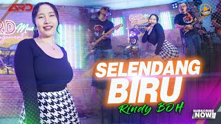 Rindy BOH  Selendang Biru Official MV Yen Kowe Njaluk Lebih Mending Aku Seng Ngaleh [upl. by Atiral]