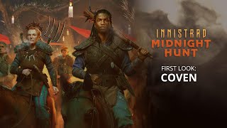 Coven  First Look Innistrad Midnight Hunt  Magic The Gathering [upl. by Matthews]