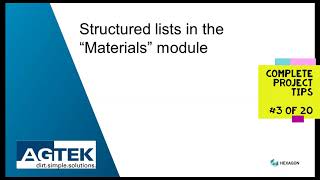 AGTEK TechTips across a project  3 STRUCTURED LISTS in Materials [upl. by Arick]