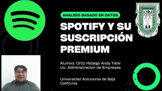 Storytelling  Spotify y sus suscripciones premium  Análisis Basado en Datos [upl. by Zaraf]