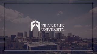 Achieve Your Goals with Franklin University [upl. by Anaujik]