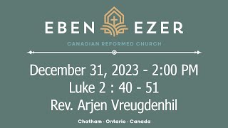 Ebenezer Canadian Reformed Church Stream [upl. by Conlee398]