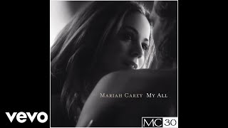 Mariah Carey  My All Morales quotMyquot Club Mix  Official Audio [upl. by Pavlish]