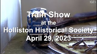 Train Show at the Holliston Historical Society [upl. by Weidman]