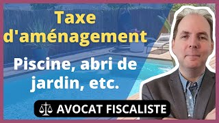 Taxe dAménagement  Calcul et Exonérations en 2023 [upl. by Lorenz]