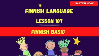 Learn in finnish basic  Finnish language lesson for beginners Finnish language 2023  Finnish [upl. by Schargel]