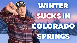 Winter SUCKS In Colorado Springs [upl. by Robertson421]