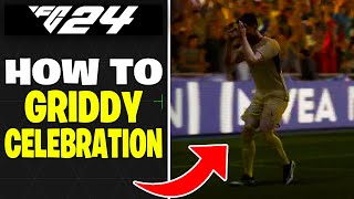 How to Use Griddy Celebration in FC 24 [upl. by Briant]