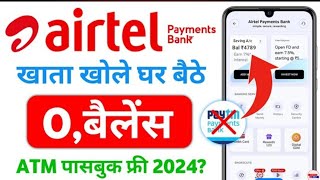 airtel payment bank account open 2024  airtel payment bank kaise banaen [upl. by Reffotsirk]