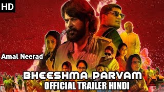 Bheeshma Parvam official hindi trailer  Mammootty  Amal Neerad [upl. by Idnib613]