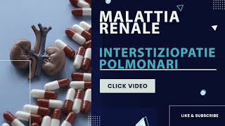 Malattia renale cronica  Interstiziopatie polmonari [upl. by Hagood]