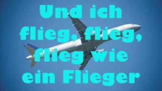 Fliegerlied mit Songtext lyrics [upl. by Ahsart]