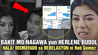 DISMAYADO HERLENE Budol LANTARANG ISINIWALAT ni ROB GOMEZ ang kanilang RELASYON [upl. by Sipple480]